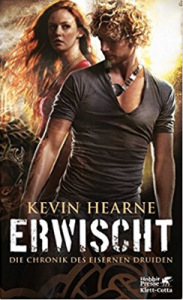 Erwischt (Die Chronik des eisernen Druiden #05)  - Kevin Hearne
