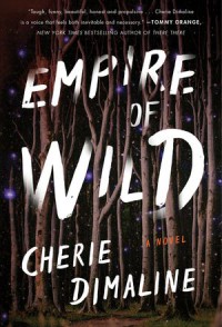 Empire of Wild - Cherie Dimaline