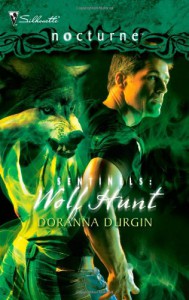 Wolf Hunt (Sentinels, #3) - Doranna Durgin