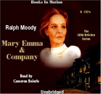 Mary Emma & Company [UNABRIDGED]  (The Little Britches Series) - Ralph Moody