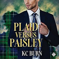 Plaid versus Paisley - K.C. Burns