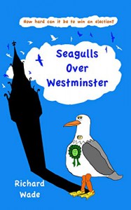 Seagulls Over Westminster  - Richard Wade