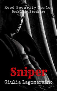 Sniper (Reed Security #13) - Giulia Lagomarsino