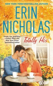 Totally His (Opposites Attract) - Erin Nicholas
