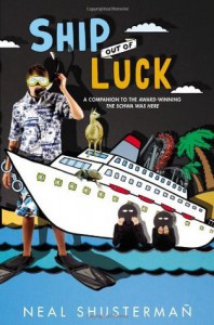 Ship Out of Luck - Neal Shusterman