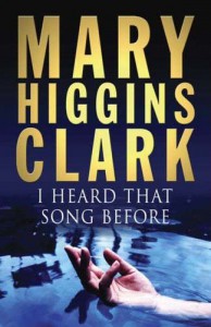 I Heard That Song Before - Mary Higgins Clark