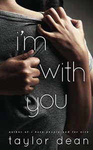 I'm With You - Taylor Dean, Jules Isaacs