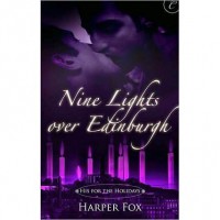 Nine Lights Over Edinburgh - Harper Fox