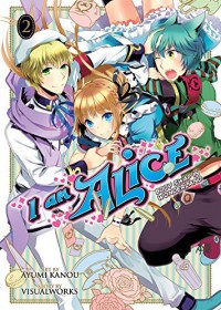 I Am Alice: Body Swap in Wonderland Vol. 2 - Ayumi Kanou