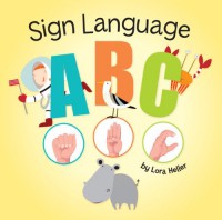 Sign Language ABC - Lora Heller