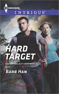 Hard Target (Harlequin IntrigueThe Campbells of Cree) - Barb Han