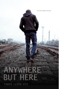 Anywhere But Here - Tanya Lloyd Kyi