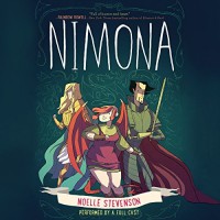 Nimona -  Noelle Stevenson, HarperAudio, Rebecca Soler, Marc Thompson, Jonathan Davis