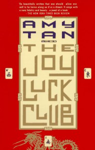 The Joy Luck Club - Amy Tan