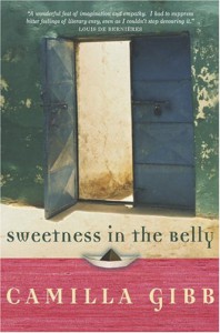 Sweetness in the Belly - Camilla Gibb