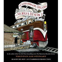 The Extraordinary Education of Nicholas Benedict - Trenton Lee Stewart, Del Roy