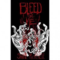 Bleed On Me - Shane McKenzie