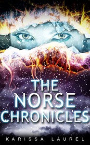 The Norse Chronicles - Karissa Laurel