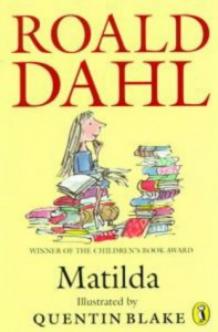 Matilda - Roald Dahl,  Quentin Blake