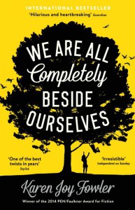 We Are All Completely Beside Ourselves - Karen Joy Fowler, Katharine Mangold
