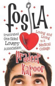 Fosla: Frustrated One-Sided Lovers' Association - Pradeep Kapoor