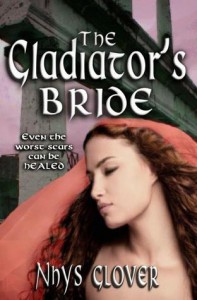 The Gladiator's Bride - Nhys Glover