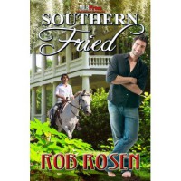 Southern Fried - Rob Rosen