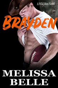 Brayden  - Melissa Belle 