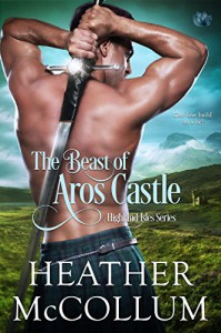 The Beast of Aros Castle - Heather McCollum