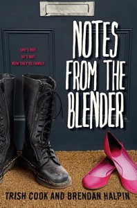 Notes from the Blender - Trish Cook, Brendan Halpin