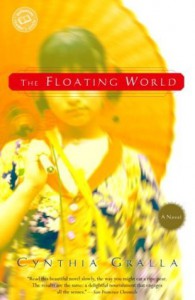 The Floating World - Cynthia Gralla