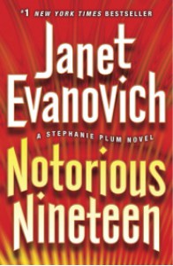 Notorious Nineteen  - Janet Evanovich