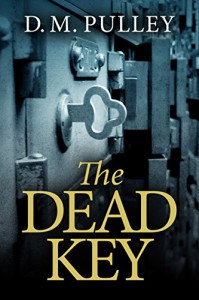 The Dead Key - D.M. Pulley