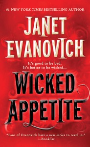 Wicked Appetite - Janet Evanovich