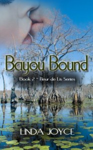 Bayou Bound (Fleur de Lis Series book 2) - Linda Joyce