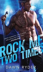 Rock Me Two Times - Dawn Ryder