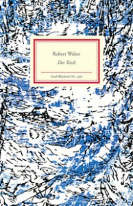 Der Teich - Robert Walser