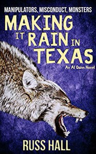 Making It Rain In Texas - Russ Hall