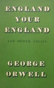 England Your England - T. R. Fyvel, George Orwell