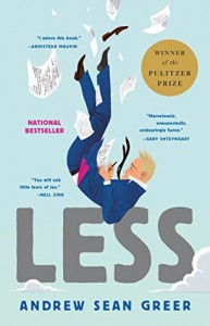 Less: Winner of the Pulitzer Prize for Fiction 2018 - Andrew Sean Greer