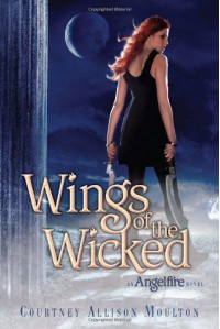 Wings of the Wicked (Angelfire) - Courtney Allison Moulton