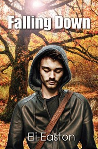 Falling Down - Eli Easton