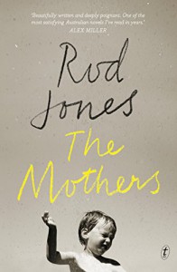 The Mothers - Rod Jones