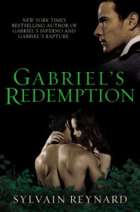 Gabriel's Redemption (Gabriel's Inferno Trilogy) - Sylvain Reynard