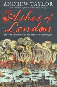 Ashes of London - Andrew Taylor