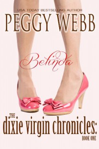 The Dixie Virgin Chronicles: Belinda (Book 1) - Peggy Webb