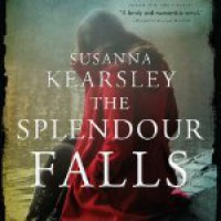 The Splendour Falls - Susanna Kearsley, Barbara Rosenblat