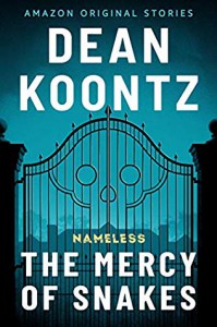 The Mercy of Snakes - Dean Koontz