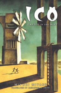 ICO: Castle in the Mist (Haikasoru) - Miyuki Miyabe