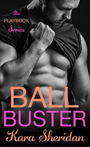 Ball Buster - Kara Sheridan